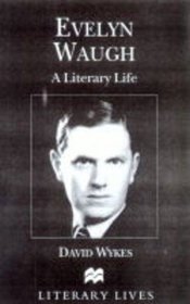 Evelyn Waugh: A Literary Life