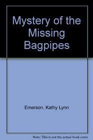 Mystery of the Missing Bagpipes