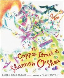 The Copper Braid of Shannon O'Shea