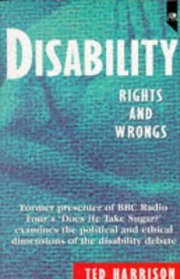 Disability: Rights and Wrongs
