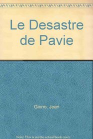Le Desastre de Pavie (French Edition)