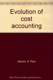 EVOL COST ACCOUNTING 1925 (Foundations of accounting)