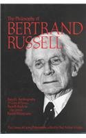 The Philosophy of Bertrand Russell (Library of Living Philosophers, Vol. 5)