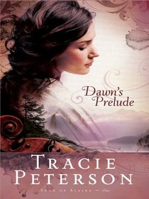 Dawn's Prelude (Thorndike Press Large Print Christian Fiction)
