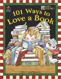 101 Ways to Love a Book