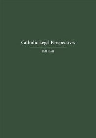 Catholic Legal Perspectives