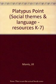 Platypus Point (Social themes & language - resources K-7)