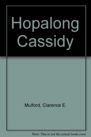 Hopalong Cassidy (2 Cassettes)