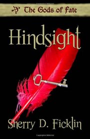 Hindsight: The Gods of Fate (Volume 3)