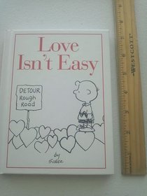 Love Isn't Easy (Passionate Peanuts)