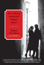 Everything Beautiful Began After: A Novel (P.S.)