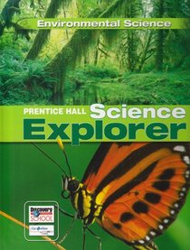 Prentice Hall Science Explorer: Environmental Science