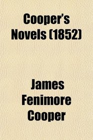 Cooper's Novels (1852)
