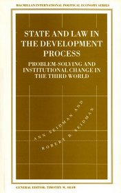 State and Law in the Development Process: Problem Solving and Institutional Change in the Third World (International Political Economy Series)