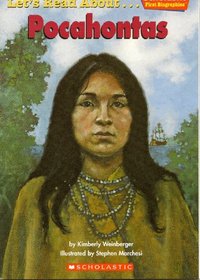 Let's Read About-- Pocahontas (Scholastic First Biographies)