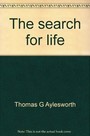 The search for life