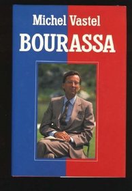 Bourassa: A Biography