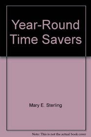 Year-Round Time Savers