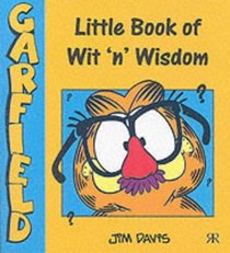 Little Book of Wit 'n' Wisdom (Garfield Little Books)