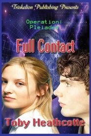 Operation: Pleiades  Full Contact