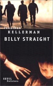 Billy Straight (Petra Connor, Bk 1) (French Edition)