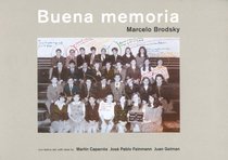 Marcelo Brodsky: Buena Memoria (Spanish Edition)