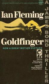 Goldfinger- a James Bond Thriller