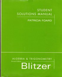 Algebra Trigonometry: Student Solutions Manual
