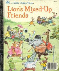 Lion's mixed-up friends (A Little golden book)