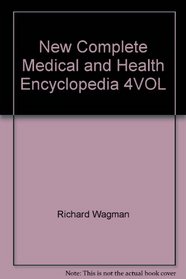 New Complete Medical and Health Encyclopedia 4VOL