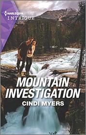 Mountain Investigation (Ranger Brigade: Rocky Mountain Manhunt, Bk 3) (Harlequin Intrigue, No 1983)