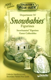 Department 56 Snowbabies 2001 Collector's Value Guide