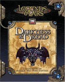 Legends  Lairs: Darkness  Dread