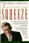 Surviving the Squeeze: The Baby Boomer's Guide to Financial Well-Being in the 1990s