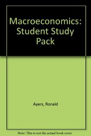 Macroeconomics: Student Study Pack