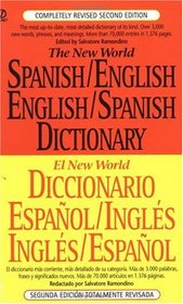 Diccionario Espanol/Ingles, Ingles/Espanol: New World (The New World Spanish/English, English/Spanish Dictionary)