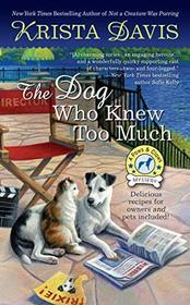The Dog Who Knew Too Much (Paws and Claws, Bk 6)