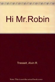 Hi Mr.Robin