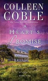 A Heart's Promise (Journey of the Heart, Bk 5)