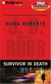 Survivor in Death (In Death, Bk 20) (Audio Cassette) (Abridged)