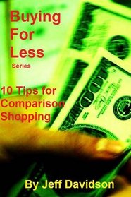 10 Tips for Comparison Shopping