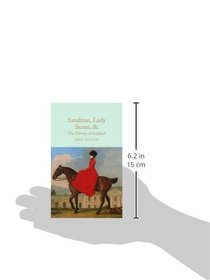 Sanditon, Lady Susan, & The History of England (Macmillan Collector's Library)