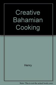 Creative Bahamian Cooking