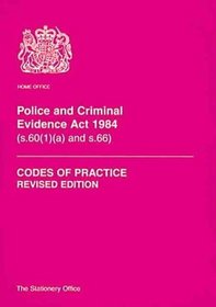 Police and Criminal Evidence Act 1984 (Codes of Practice)