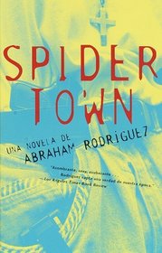Spidertown : Spanish-language edition