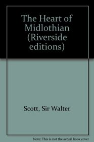 Heart of Midlothian (Riverside Editions)