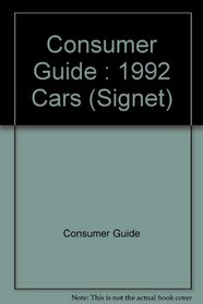 Cars Consumer Guide 1992 (Signet)