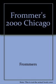Frommer's 2000 Chicago