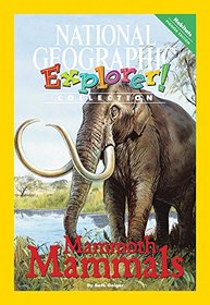 Explorer Books (Pioneer Science: Habitats): Mammoth Mammals