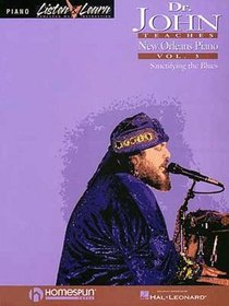 Dr. John Teaches New Orleans Piano: Sanctifying the Blues